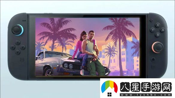 Switch2能玩GTA6TakeTwo：未來將全力支持