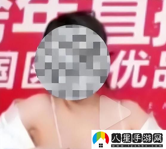 探秘“女人脫精光直播app大全”